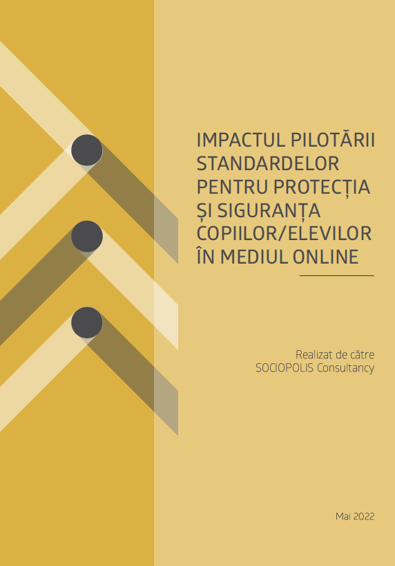 Impactul pilotării Standardelor pentru protecţia și siguranţa copiilor/elevilor în mediul online